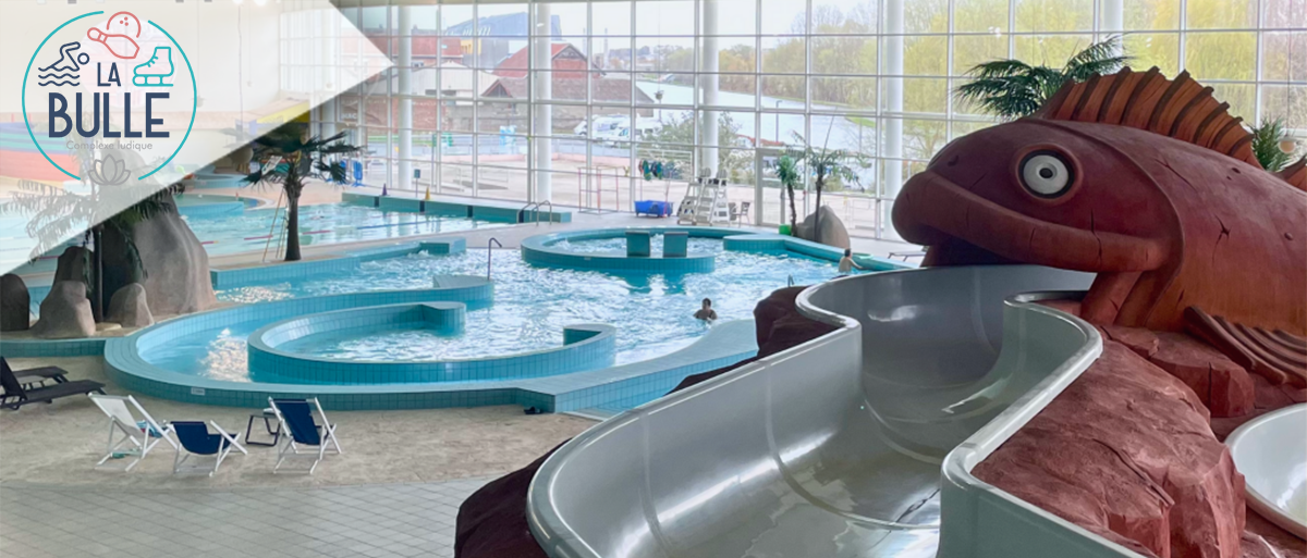La bulle Complexe Ludique -St Quentin-